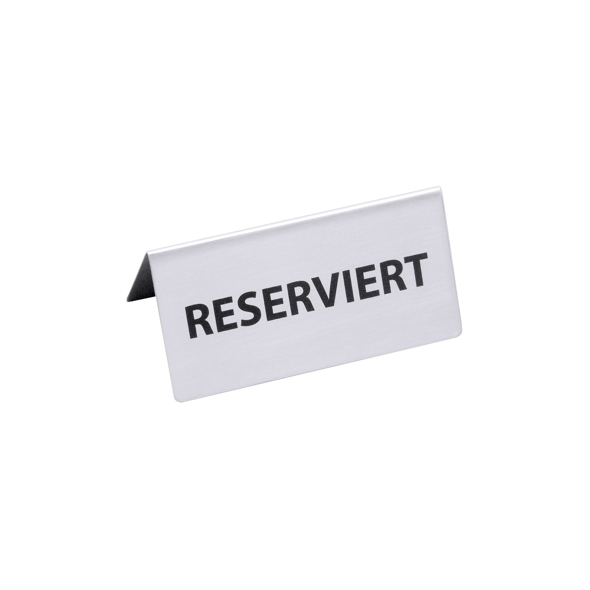 Reserviert-Aufsteller mit deutschem Text: RESERVIERT Reserviert-Aufsteller mit deutschem Text: RESERVIERT